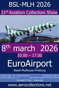 AeroCollections 2026 Aviation Collectors Show EuroAirport Basel-Mulhouse-Freiburg @ EuroAirport Basel-Mulhouse-Freiburg Hall 4, South Terminal (Swiss side), 5th floor